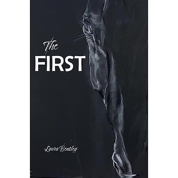 The First / Agar Publishing, Laura Bentley