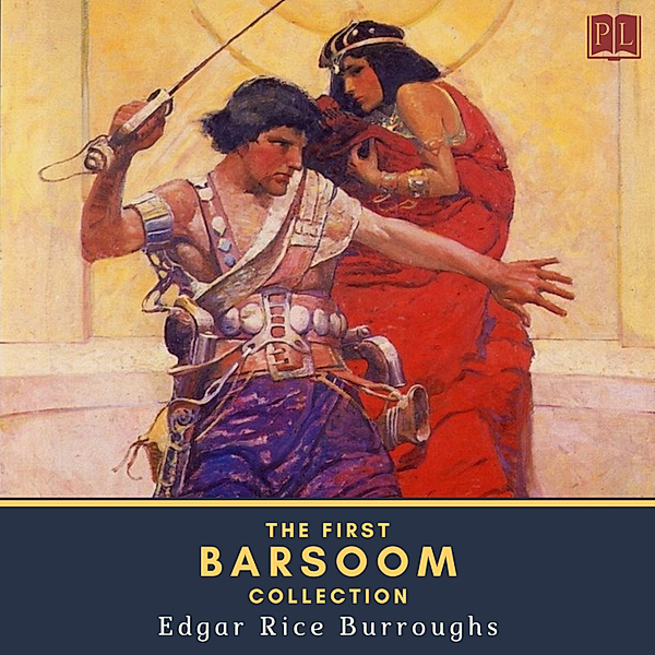 The First Barsoom Collection, Edgar Rice Burroughs