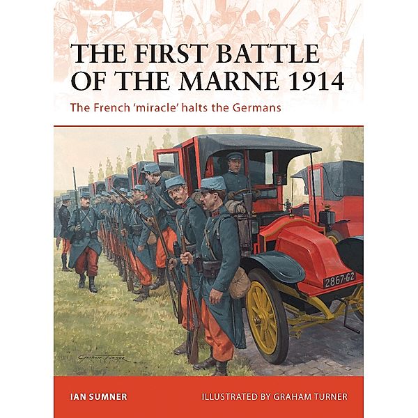 The First Battle of the Marne 1914, Ian Sumner