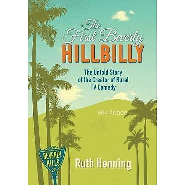 The First Beverly Hillbilly, Ruth Henning, Carol Henning