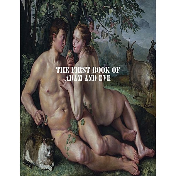 The First Book of Adam and Eve, Rutherfod Platt