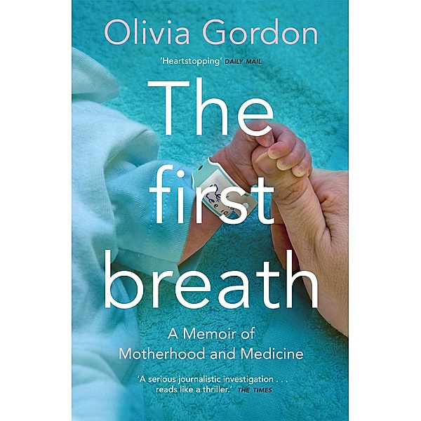 The First Breath, Olivia Gordon