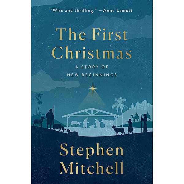 The First Christmas, Stephen Mitchell