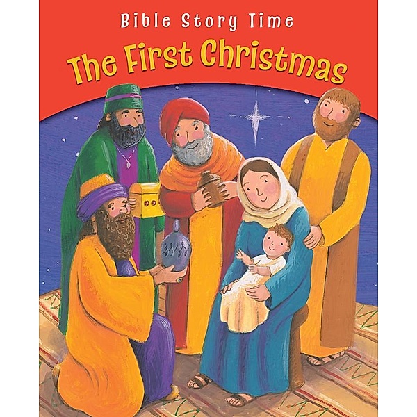 The First Christmas / Lion Children's Bks, Sophie Piper
