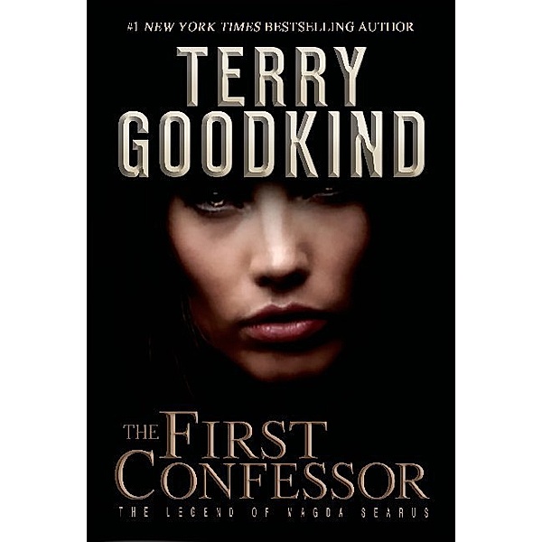 The First Confessor, Terry Goodkind