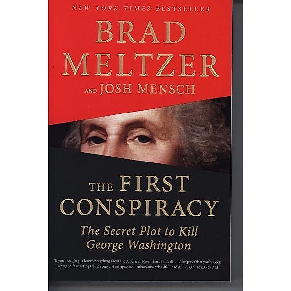 The First Conspiracy, Brad Meltzer, Josh Mensch