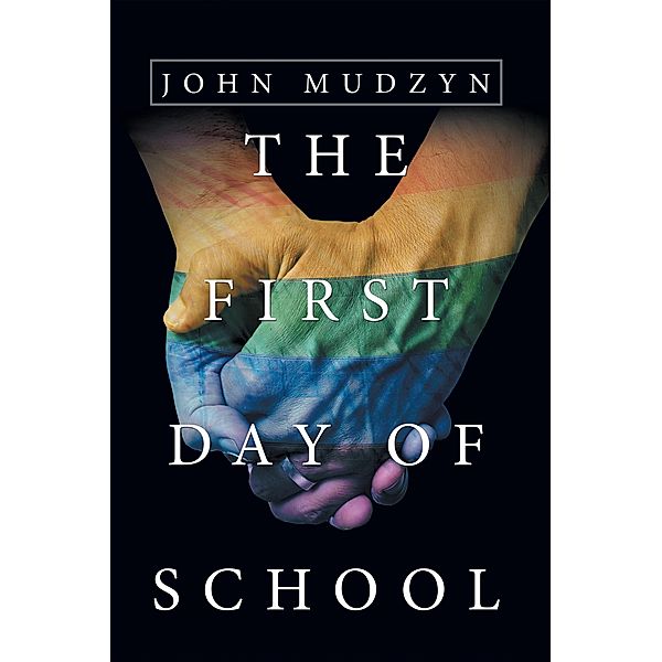 The First Day of School, John Mudzyn