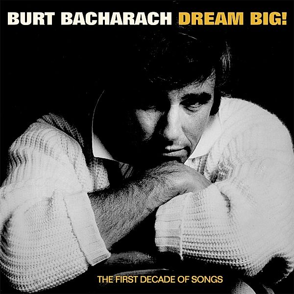 The First Decade Of Songs 1952-1962 (4cd), Burt Bacharach