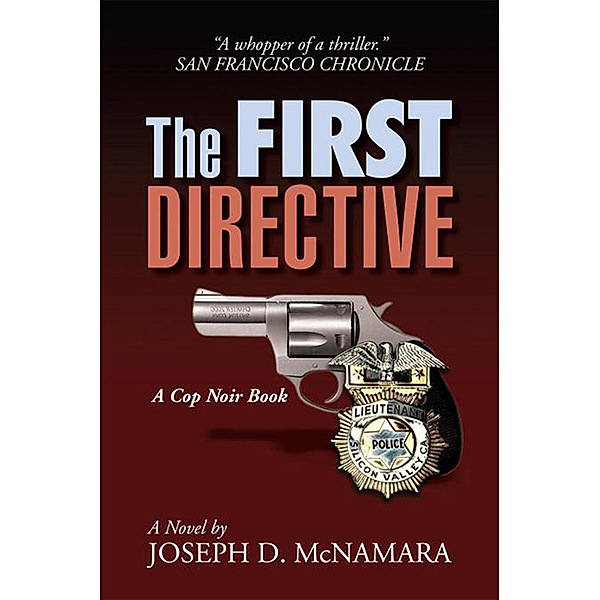 The First Directive, Joseph D. McNamara