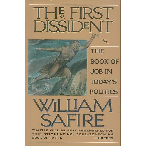 The First Dissident, William Safire