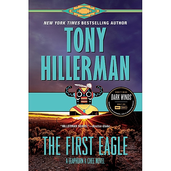 The First Eagle / A Leaphorn and Chee Novel Bd.13, Tony Hillerman