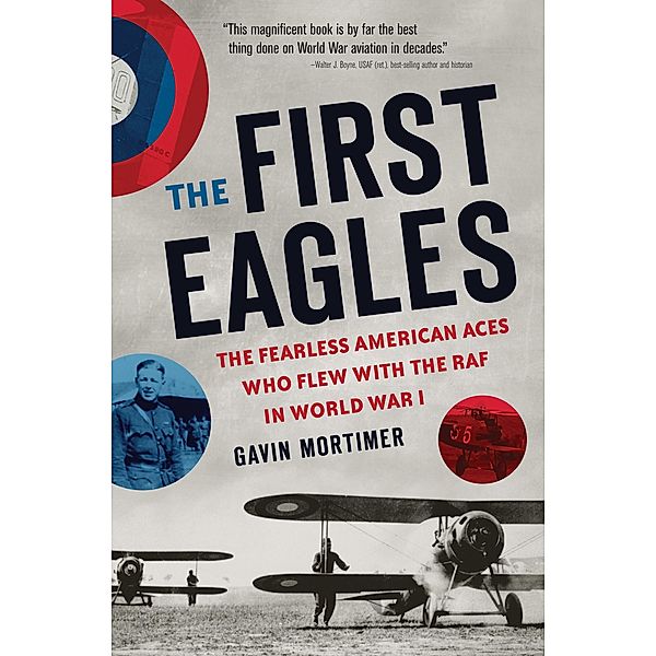 The First Eagles, Gavin Mortimer