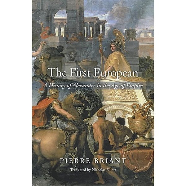 The First European, Pierre Briant, Nicholas Elliott