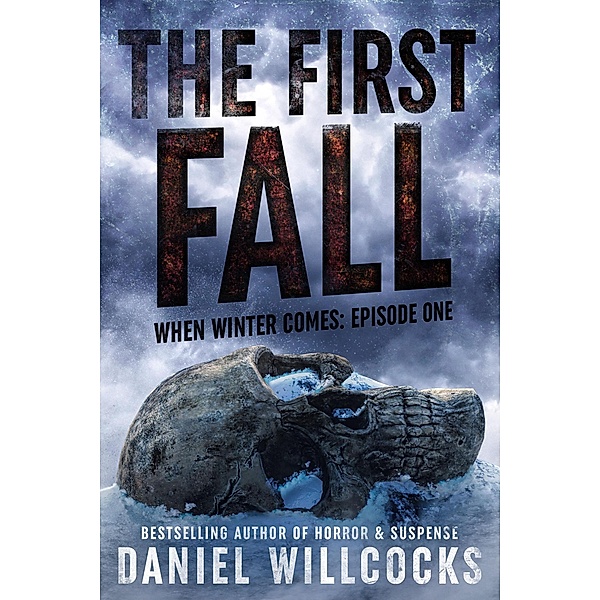 The First Fall (When Winter Comes) / When Winter Comes, Daniel Willcocks