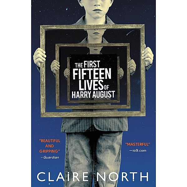 The First Fifteen Lives of Harry August / Redhook, Claire North