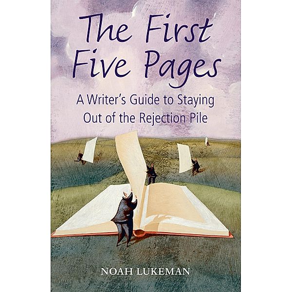 The First Five Pages, Noah Lukeman