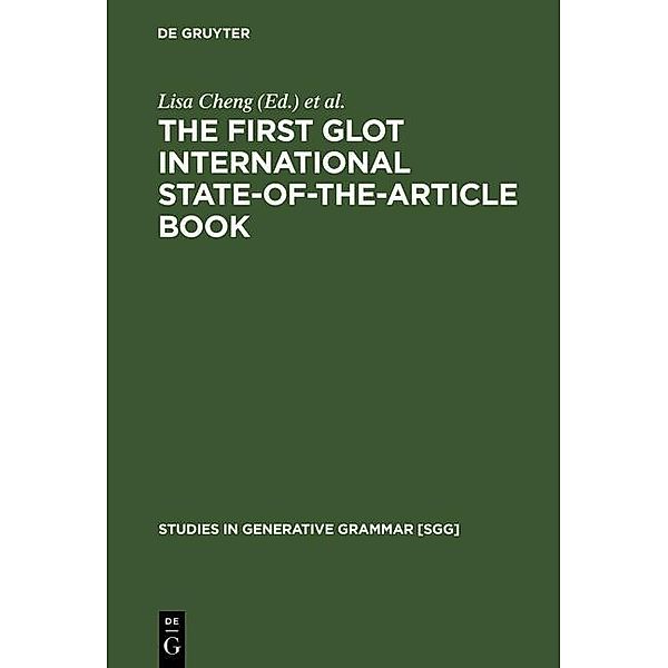 The First Glot International State-of-the-Article Book / Studies in Generative Grammar Bd.48