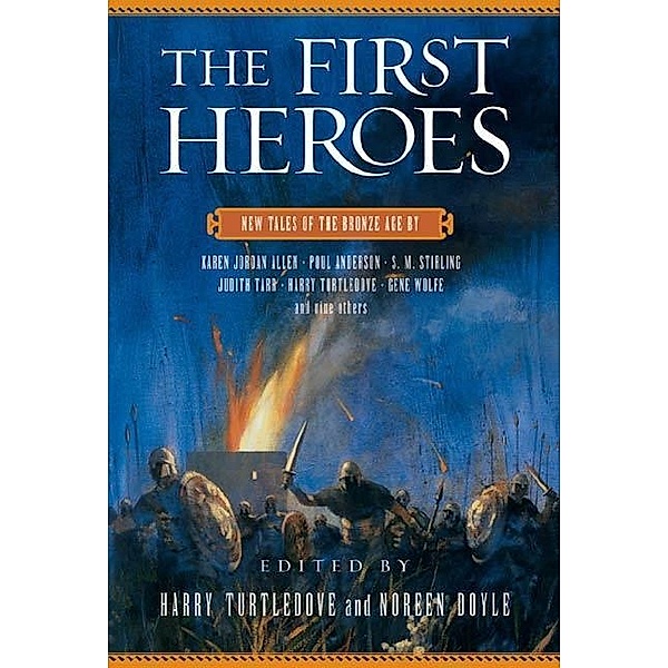 The First Heroes, Harry Turtledove, Noreen Doyle