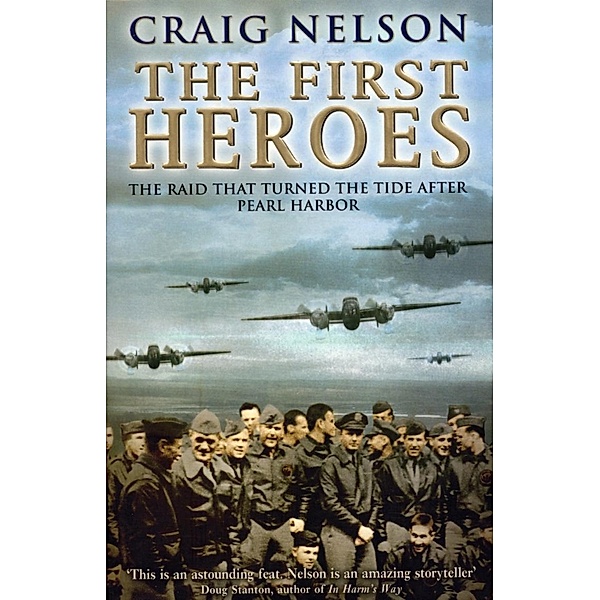 The First Heroes, Craig Nelson