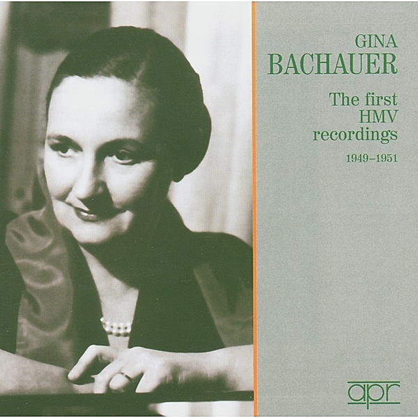 The First HMV Recordings 1949 - 1951, Gina Bachauer