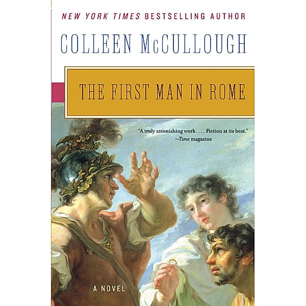 The First Man in Rome, Colleen McCullough