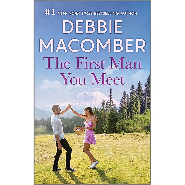 The First Man You Meet, Debbie Macomber