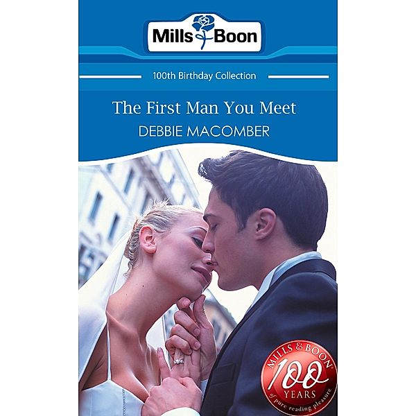 The First Man You Meet, Debbie Macomber