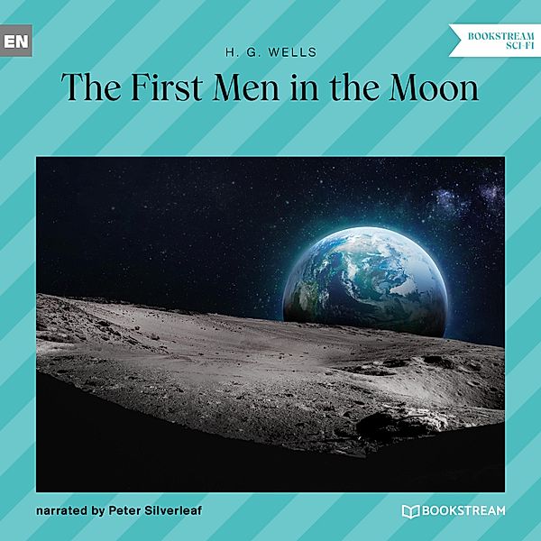 The First Men in the Moon, H. G. Wells