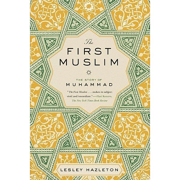 The First Muslim, Lesley Hazleton