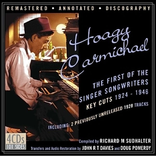 The First Of The Singer-Songwriters, Hoagy Carmichael