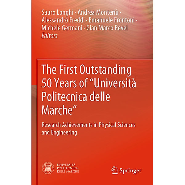 The First Outstanding 50 Years of Università Politecnica delle Marche