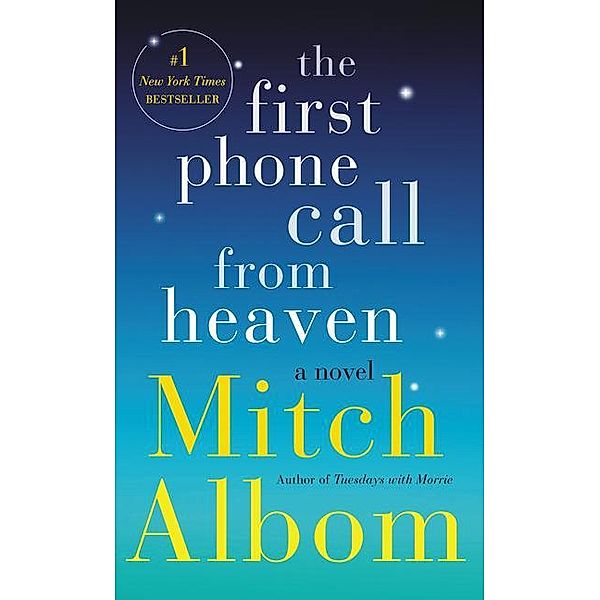 The First Phone Call from Heaven, Mitch Albom