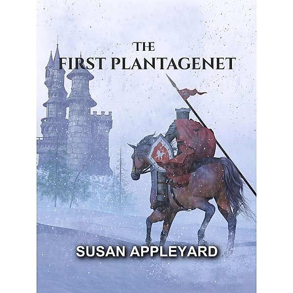 The First Plantagenet, Susan Appleyard