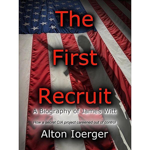 The First Recruit, Alton Ioerger