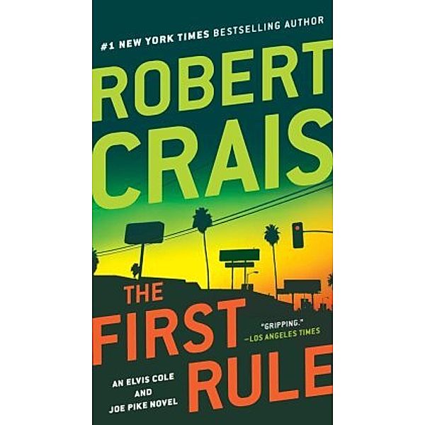 The First Rule, Robert Crais