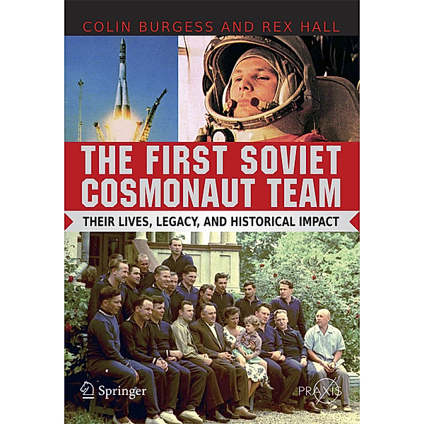 The First Soviet Cosmonaut Team, Colin Burgess, Rex Hall