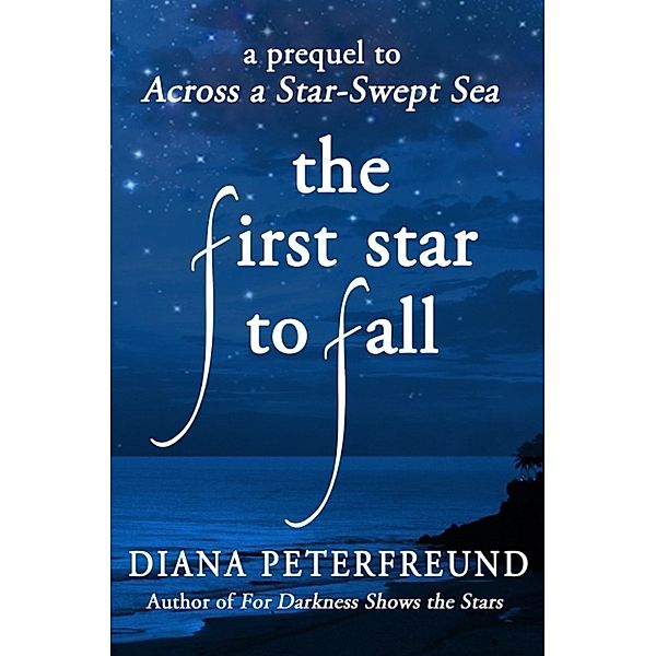 The First Star to Fall, Diana Peterfreund