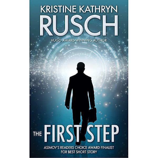 The First Step, Kristine Kathryn Rusch