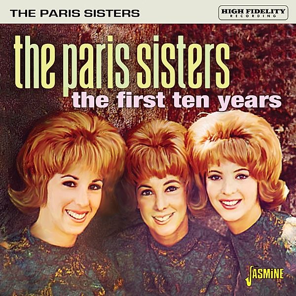 The First Ten Years, The Paris Sisters