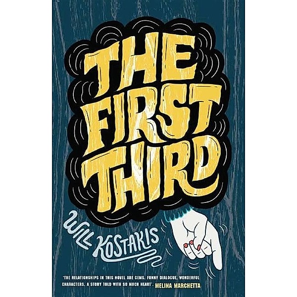 The First Third, Will Kostakis