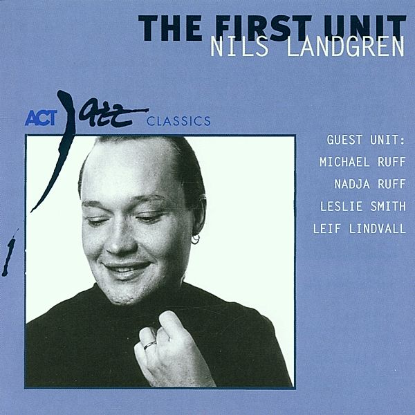 The First Unit, Nils Landgren