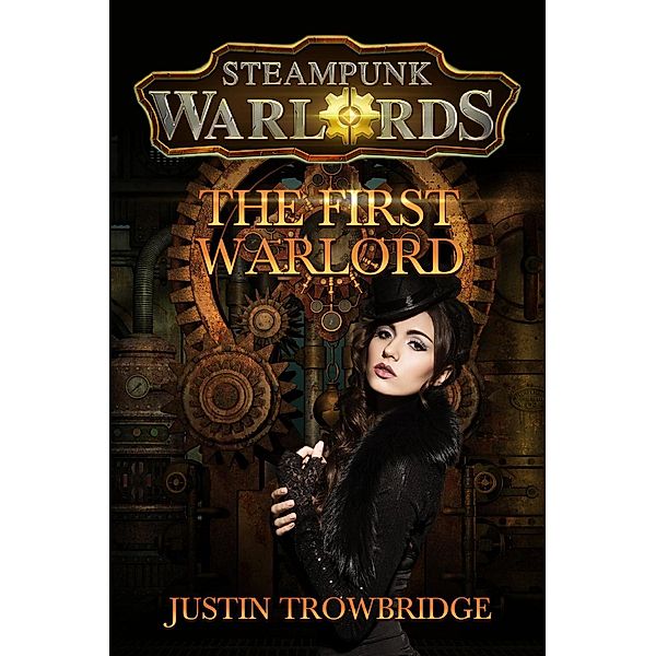 The First Warlord, Justin Trowbridge