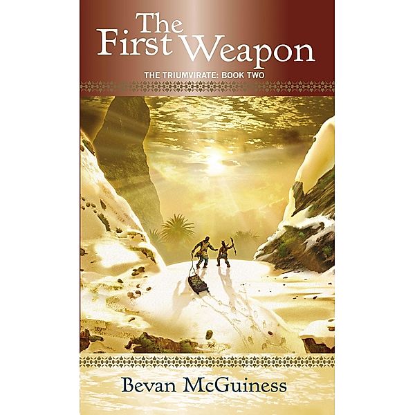 The First Weapon / Triumvirate Series Bd.02, Bevan Mcguiness
