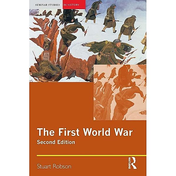 The First World War / Seminar Studies, Stuart Robson