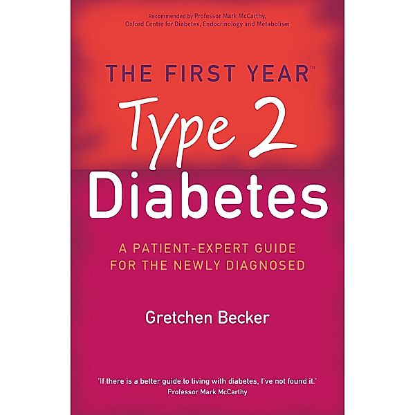 The First Year: Type 2 Diabetes, Gretchen Becker