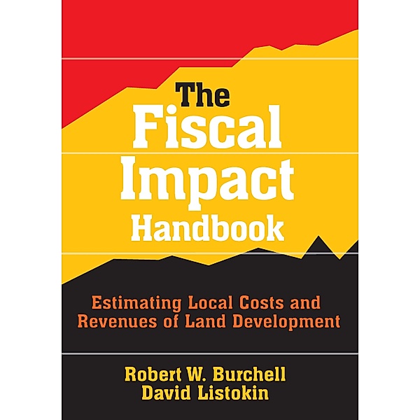 The Fiscal Impact Handbook, David Listokin