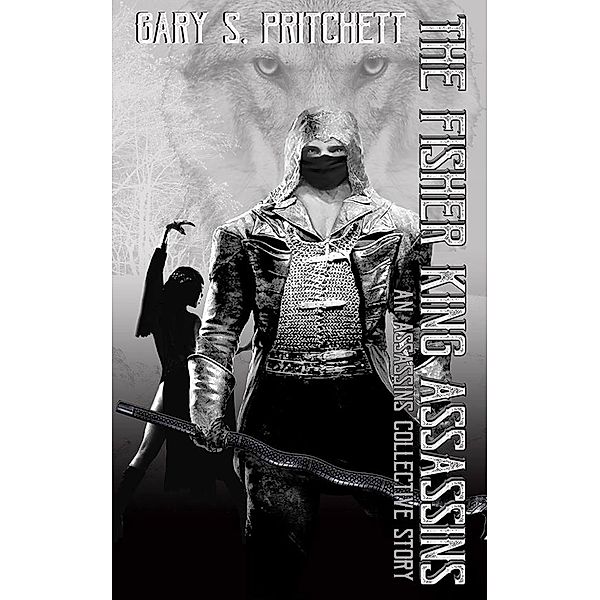 The Fisher King Assassins, Gary S. Pritchett