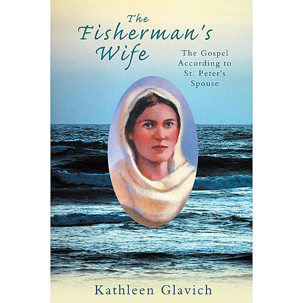 The Fisherman's Wife, Kathleen Glavich