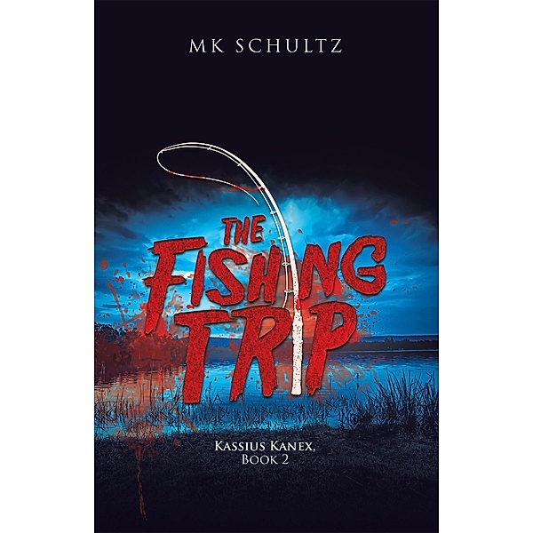 The Fishing Trip, Mk Schultz