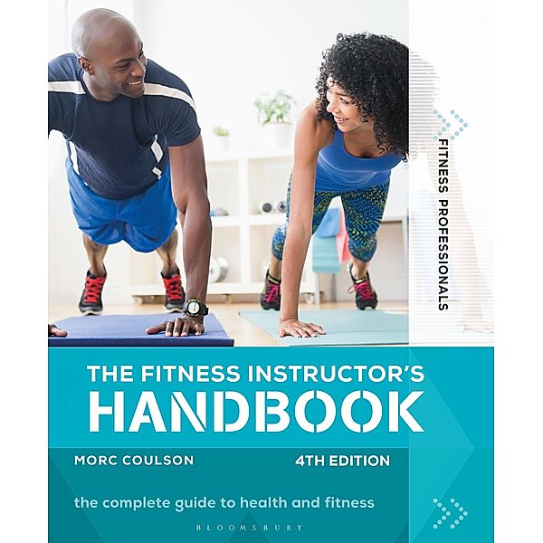 The Fitness Instructor's Handbook 4th edition, Morc Coulson